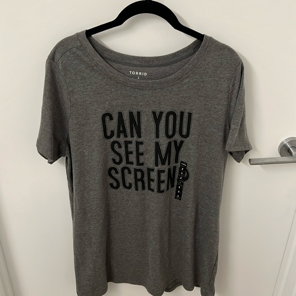 Torrid Grey Graphic Tee “Can You See My Screen?”